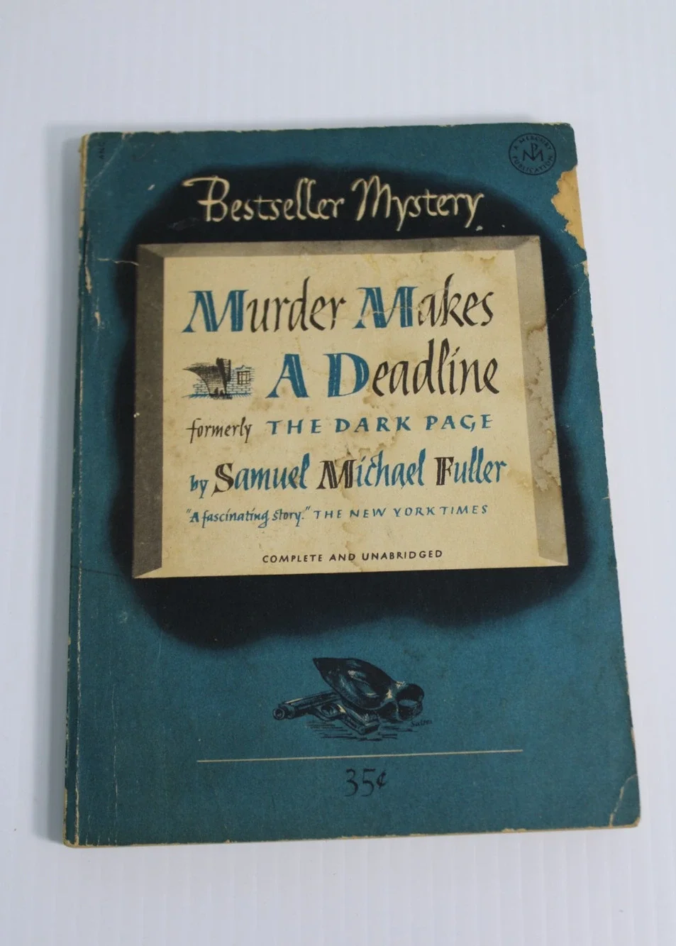 RARE Vintage 1951 Murder Makes a Deadline Samuel Fuller The Dark Page Mystery